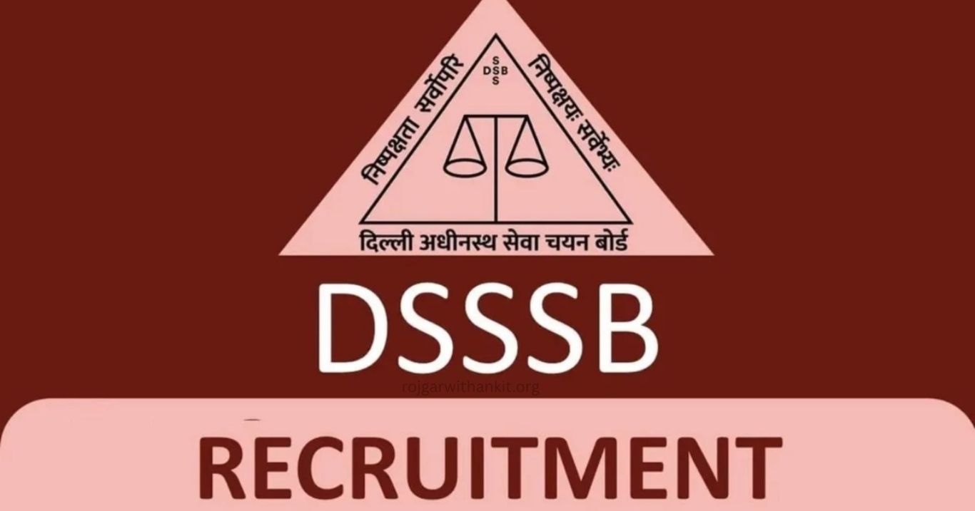 DSSSB Delhi Recruitment 2026 216 Posts Online Form