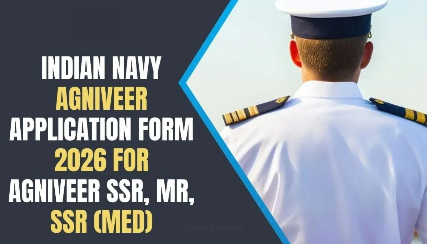 Indian Navy Agniveer SSR & MR 01/2027, 02/2027 Batch Online Form Apply Now