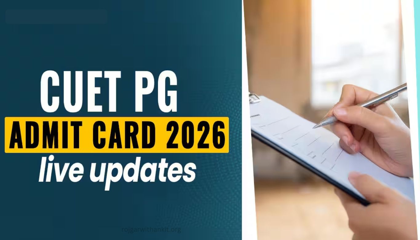 NTA CUET PG 2026 Admit Card Released Download Now