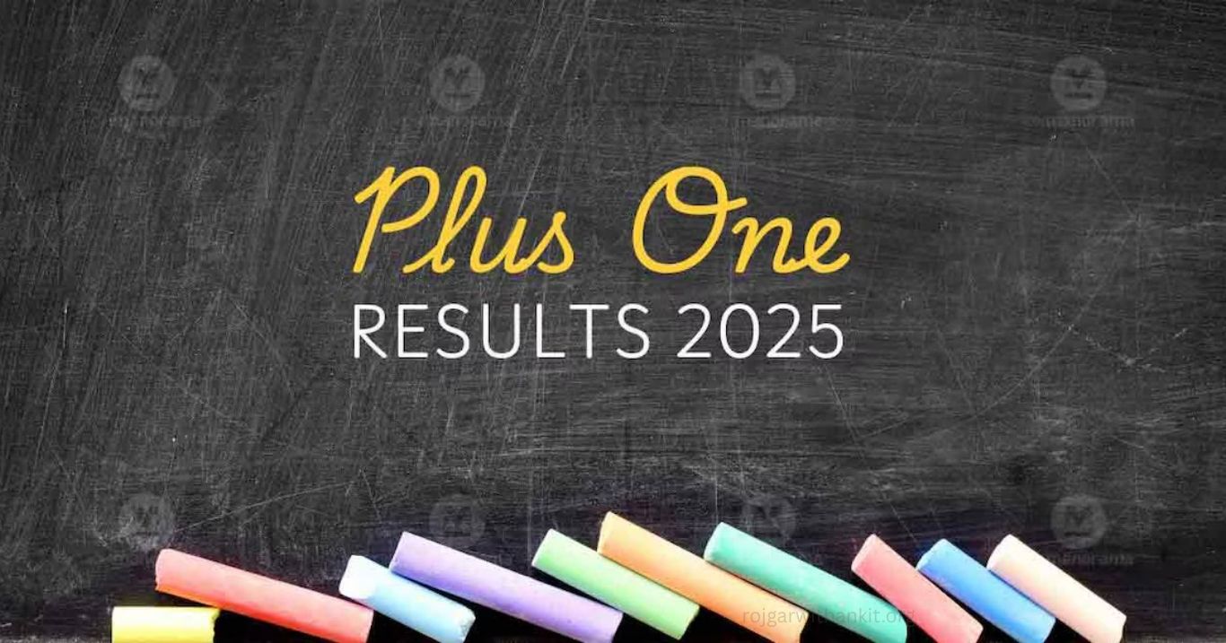 Plus One Result 2025: Check Your Results Online