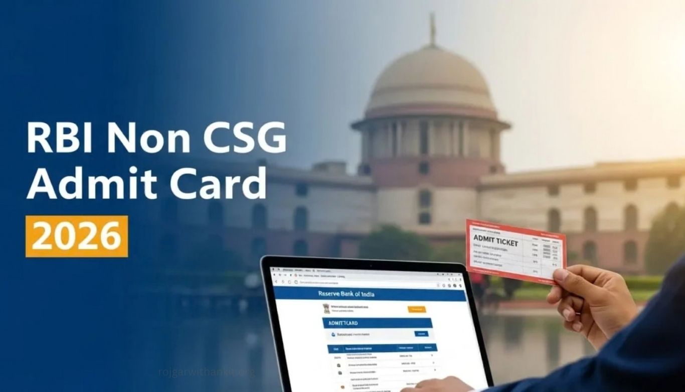 RBI Non-CSG Various Posts Admit Card 2026 Released Check Your Exam Details Today