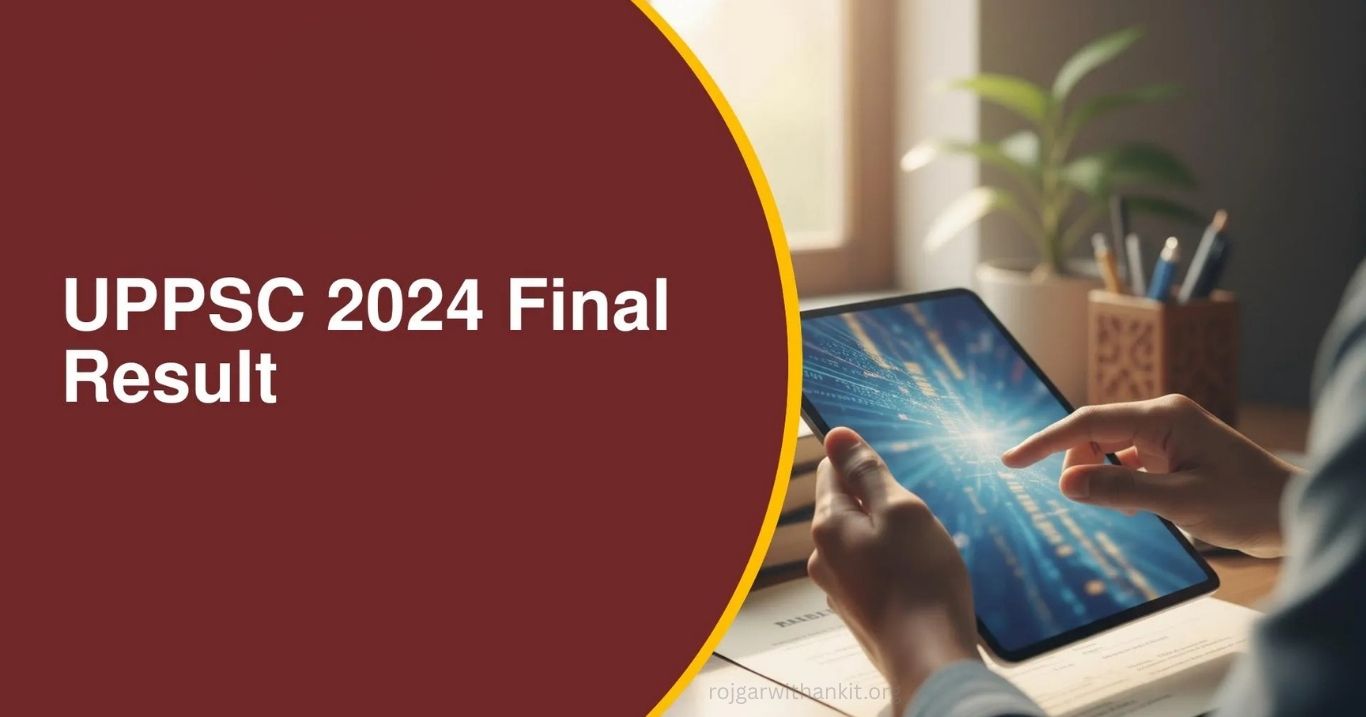 UPPSC Combined State Upper Subordinate Services 2024 Final Result 2026 Released