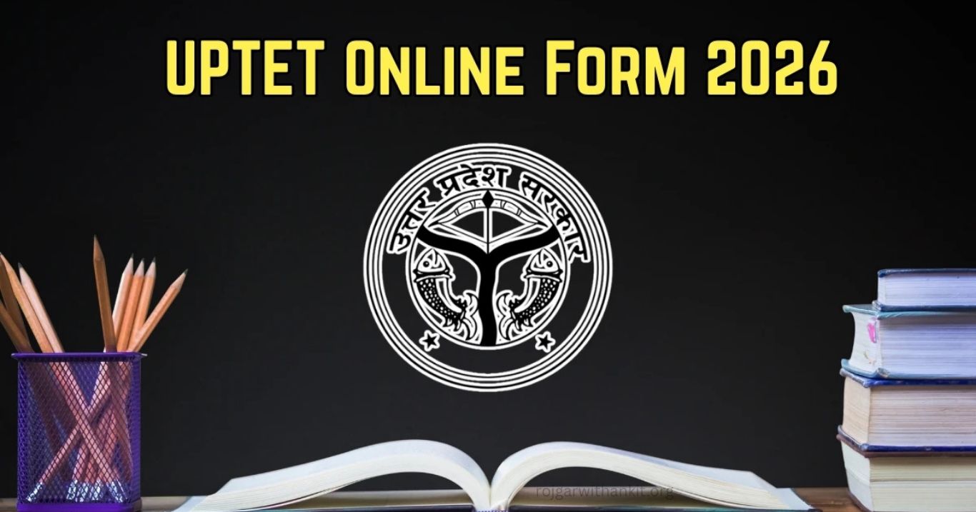 UPTET 2026 Online Form: Apply Now for Uttar Pradesh Teacher Eligibility Test