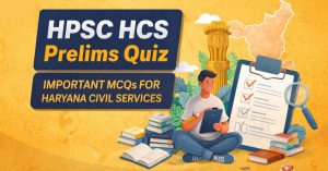 HPSC HCS Prelims Answer Key 2026 Released Check Your Score Now