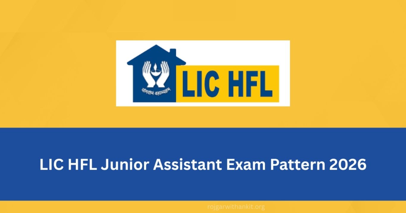 LIC HFL Junior Assistant Recruitment 2026: Complete Details Guide