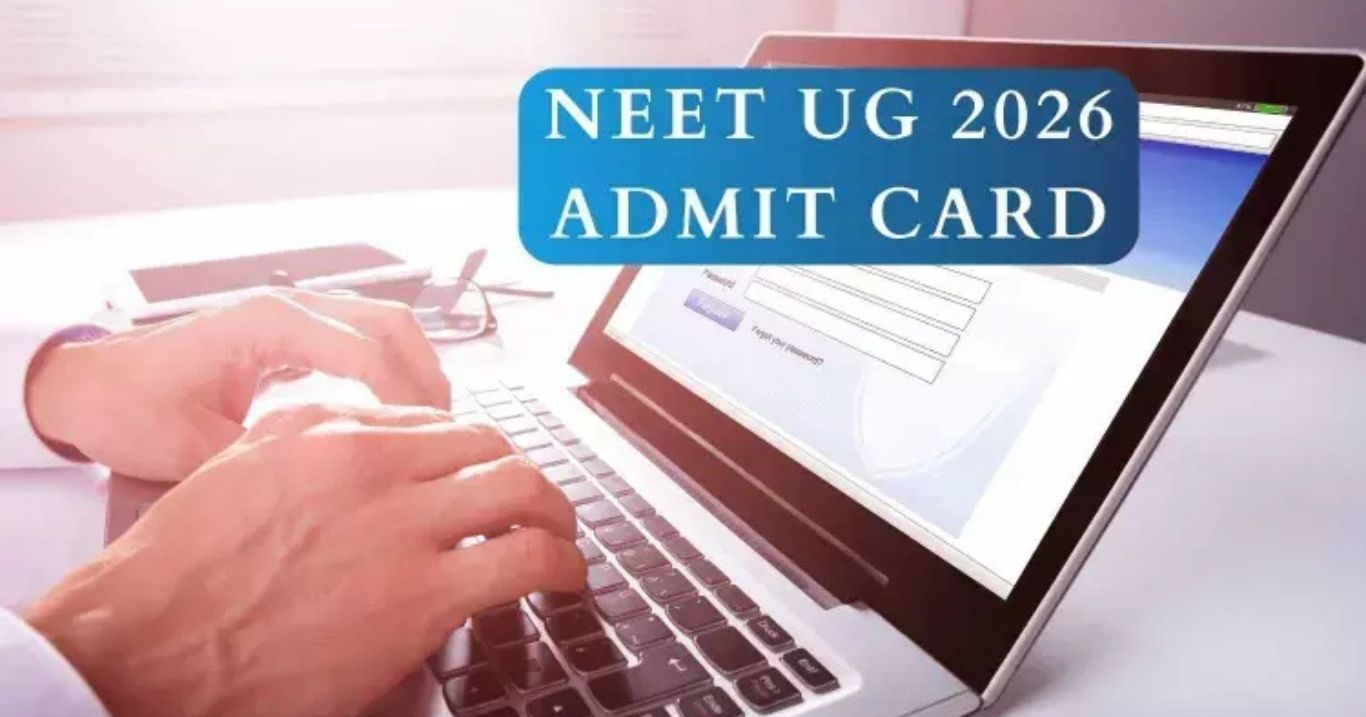 NEET UG 2026 Admit Card Released by NTA Download Now