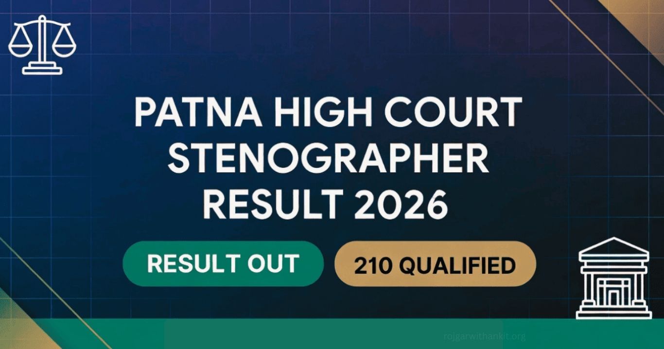 Patna High Court Stenographer Final Result 2026 (111 Posts) Out