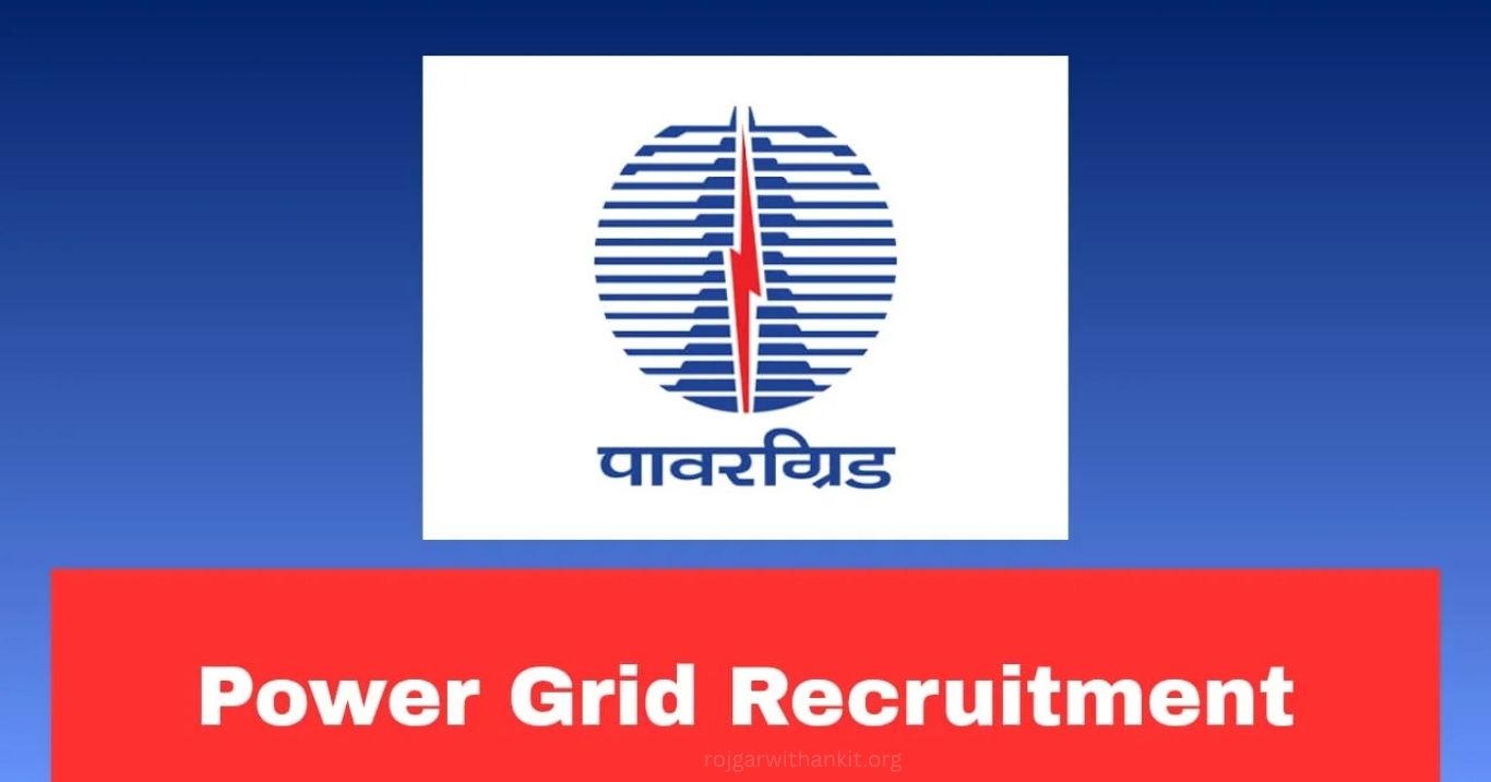 PowerGrid Recruitment 2026: Latest Jobs, Eligibility & Apply Online