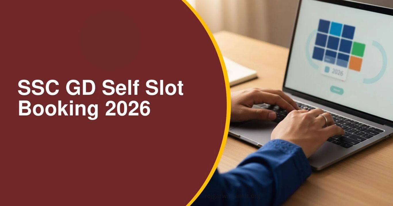SSC GD Slot Selection 2026 Begins: Complete Guide to Booking Process