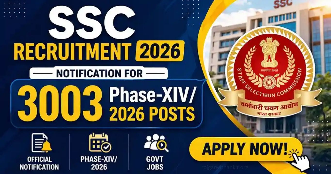 SSC Phase 14 (XIV) Recruitment 2026 Apply Online for 3003 Posts