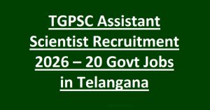 TGPSC Assistant Scientist 2026: Eligibility & Apply