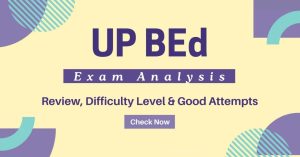 UP B.Ed Exam 2026: Complete Preparation Guide with Statistical Trends Analysis