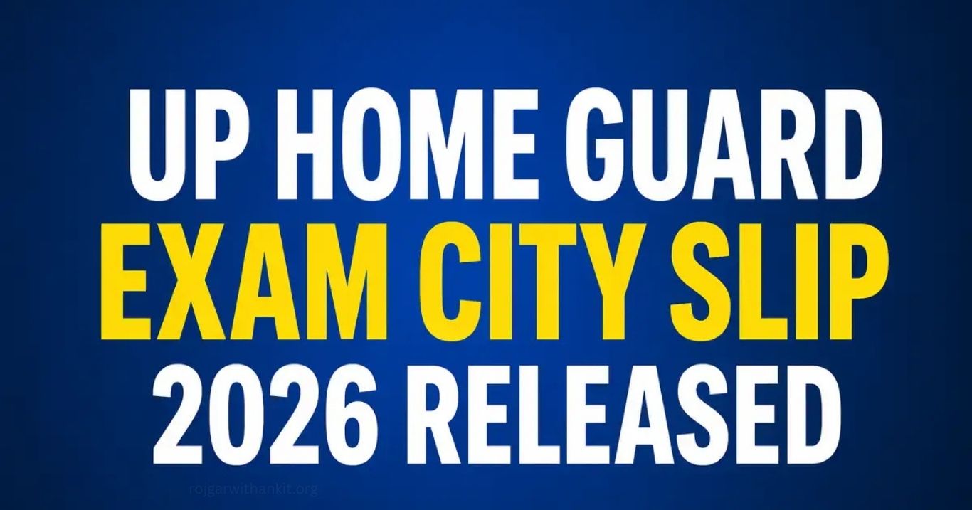 UP Home Guard City Intimation Slip 2026 Released Check Exam City Online