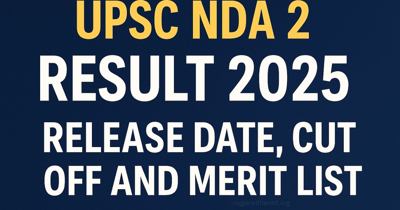 UPSC NDA/NA-II 2025 Final Result Out