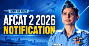 AFCAT 022026 Notification 379 Vacancies Apply Now