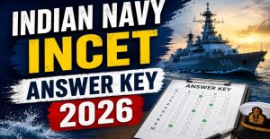 Indian Navy INCET 012025 Answer Key 1400+ Posts Complete Guide