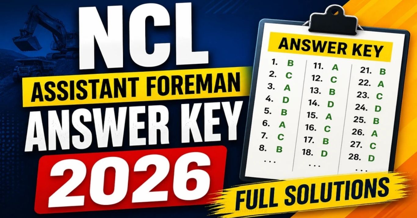 NCL Assistant Foreman Answer Key 2026 OUT PDF Download & Objection Link