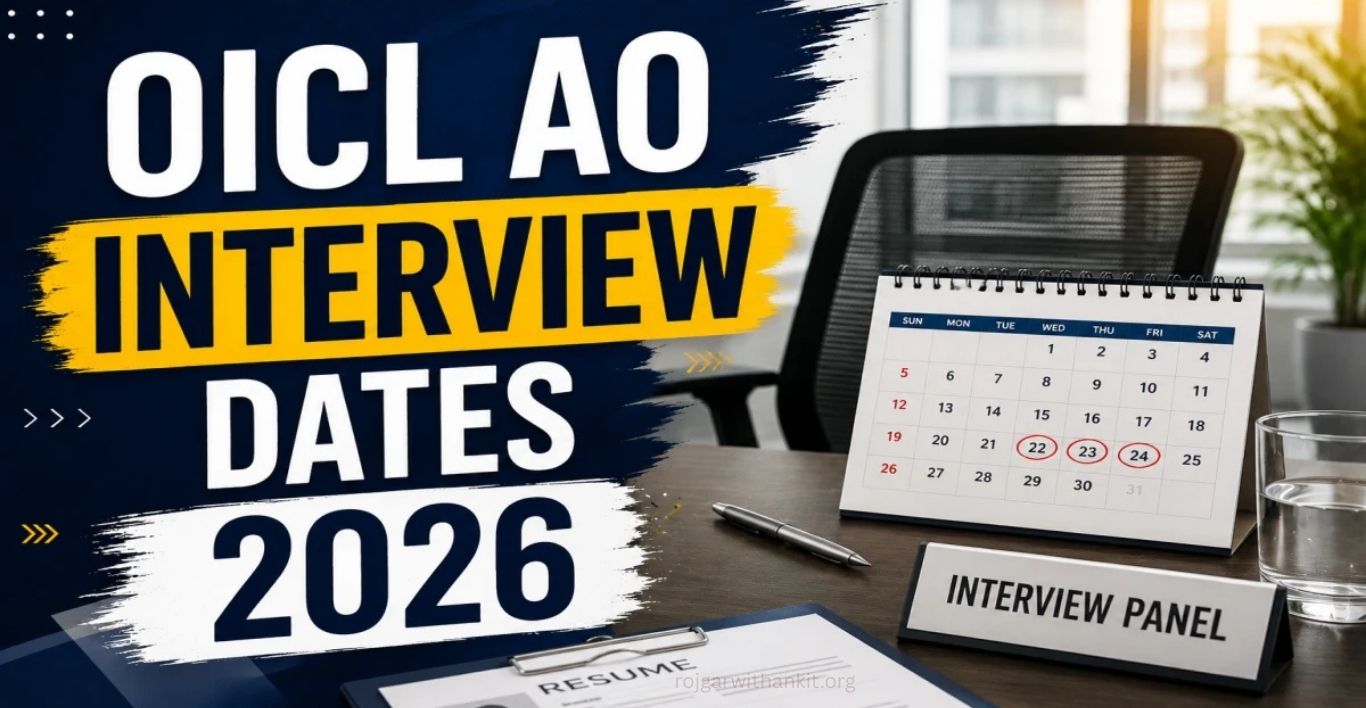OICL AO Interview Letter 2026: Call Letter, Schedule & Selection Process