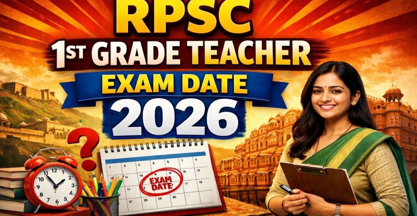 RPSC 1st Grade Teacher (Special Education) 2026 Apply Online for 121 Posts Complete Details