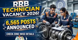 RRB Technician Jobs 2026: State & Zone-Wise Vacancies Check Here