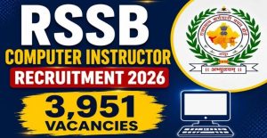RSSB Computer Instructor Recruitment 2026 3950 Posts Online Form