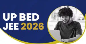 UP B.Ed 2026 Admit Card Complete Guide & Download Details