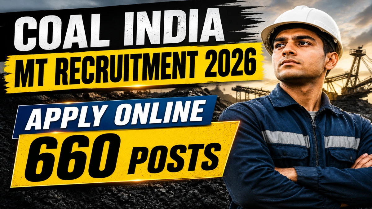 CIL MT Recruitment 2026: Apply Online for Coal India Jobs