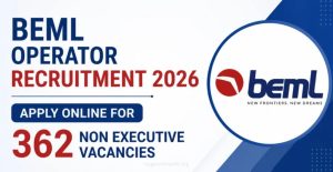 BEML Operator Recruitment 2026: 362 Non-Executive Posts Apply Online
