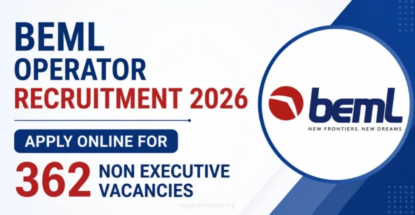 BEML Operator Recruitment 2026: 362 Non-Executive Posts Apply Online