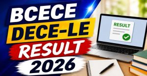Bihar DECE LE 2026 Result Out Rank Card, Merit List & Counselling Guide