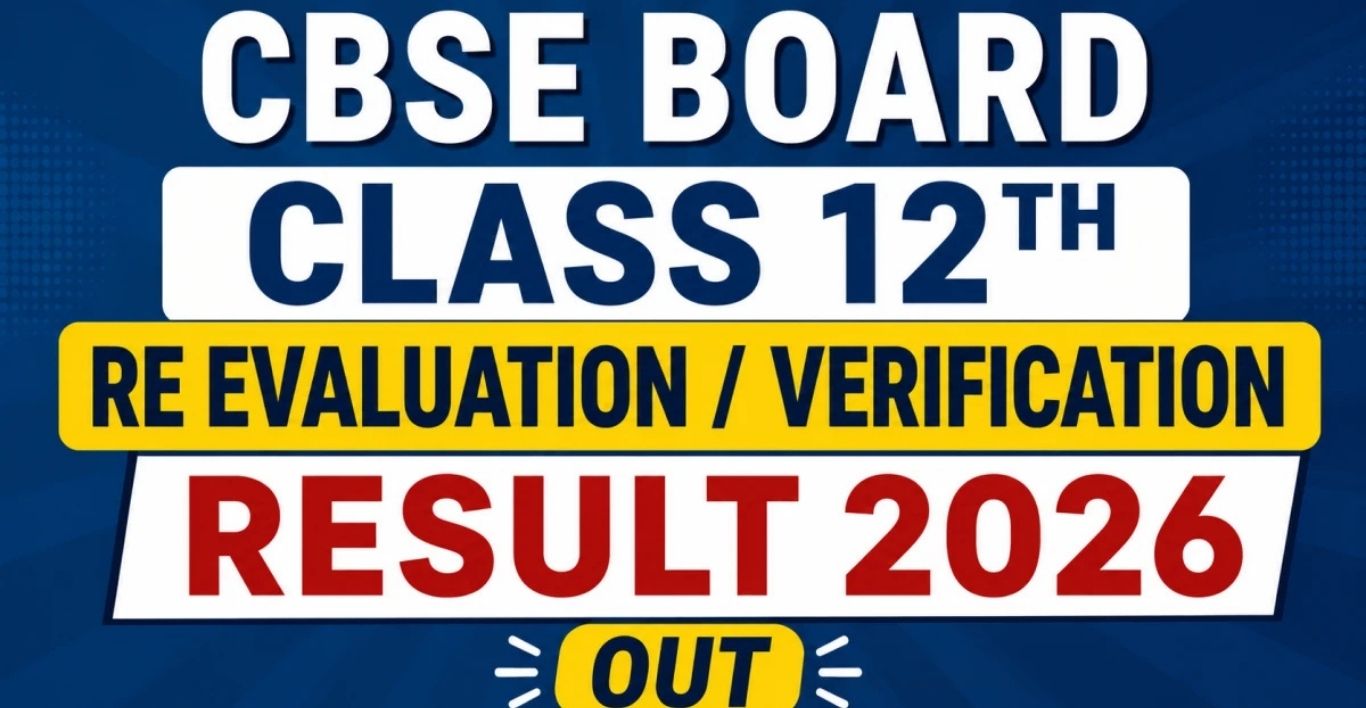 CBSE Class 12 Re-EvaluationVerification Result 2026 Complete Guide