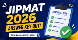JIPMAT 2026 Answer Key Out: Check Now