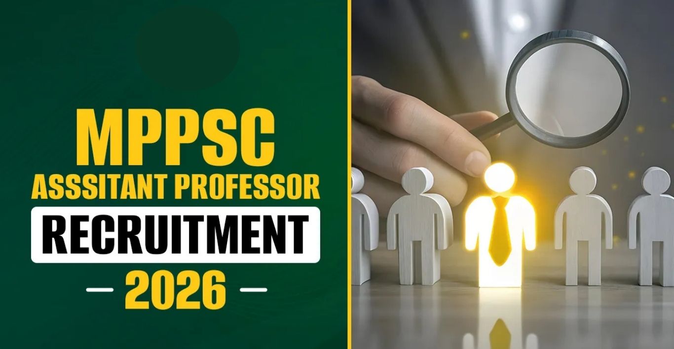 MPPSC Assistant Professor Recruitment 2026 Key Details & Updates
