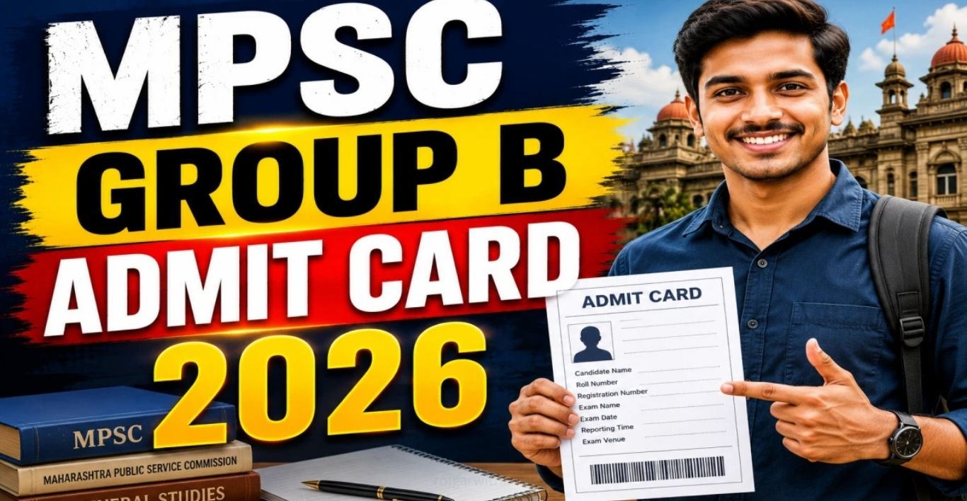 MPSC Group B Admit Card 2026 Download Hall Ticket & Exam Details