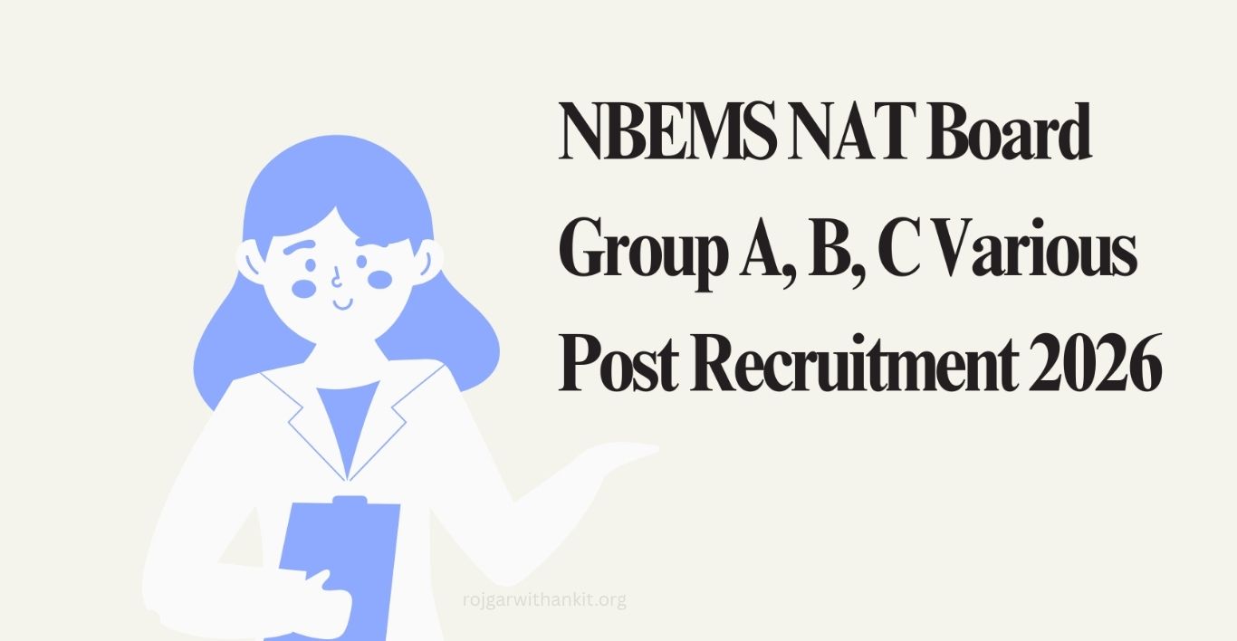 NBEMS Group A, B & C Various Post Recruitment 2026