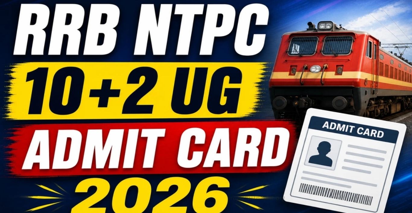 RRB NTPC UG Phase 2 Admit Card 2026 Out Download 10+2 Hall Ticket Here