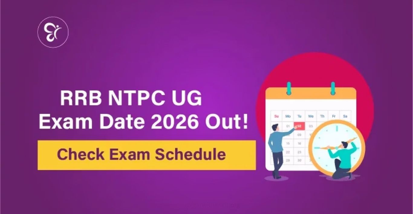 RRB NTPC UG Revised Exam Date 2026 Details