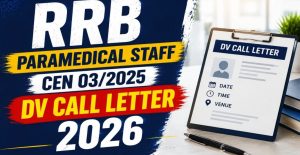 RRB Paramedical DV Call Letter 2026 Download Now