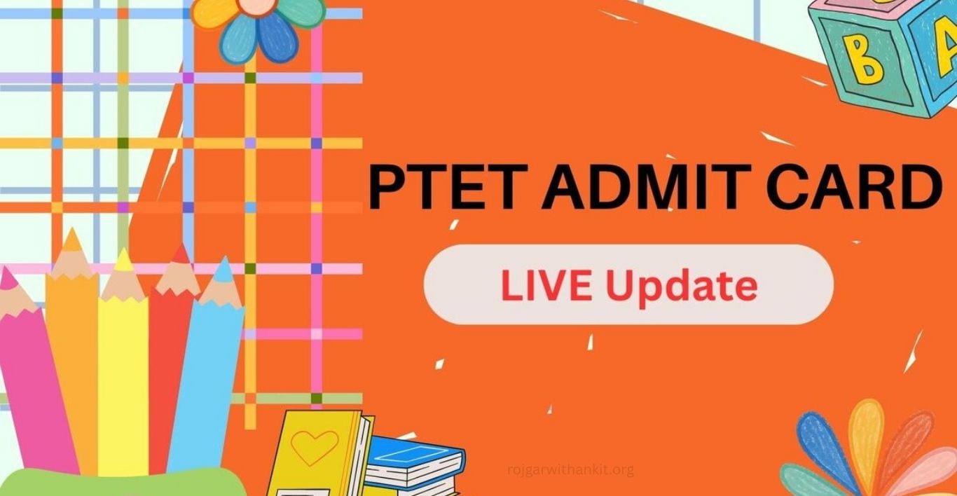 Rajasthan PTET Admit Card 2026 Released Download Now
