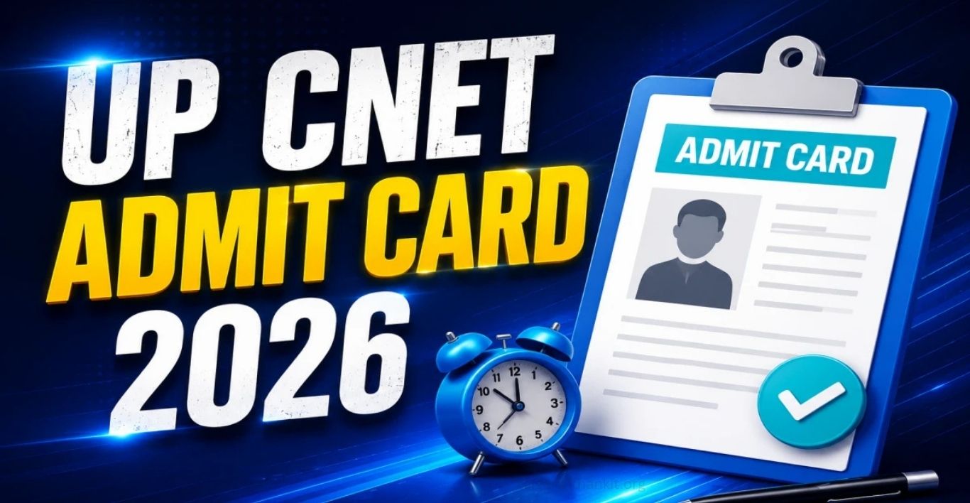UP CNET Admit Card 2026 Out: Download Now