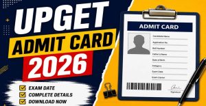 UP GNM Entrance Test UPGET 2026 Admit Card Released in Uttar Pradesh