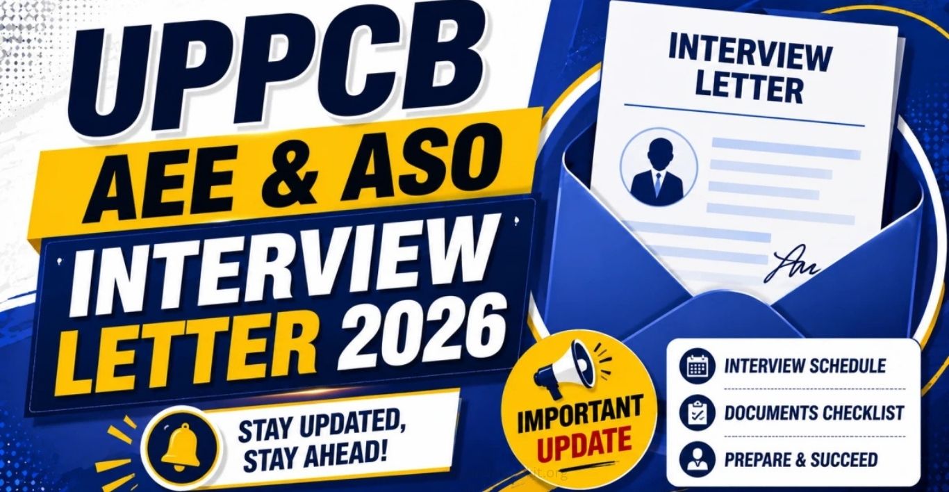 UPPCB AEE & ASO Interview Letter 2026 Out Know Schedule Now