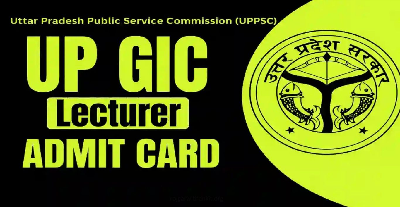 UPPSC GIC Lecturer Admit Card 2026 Out Download Now