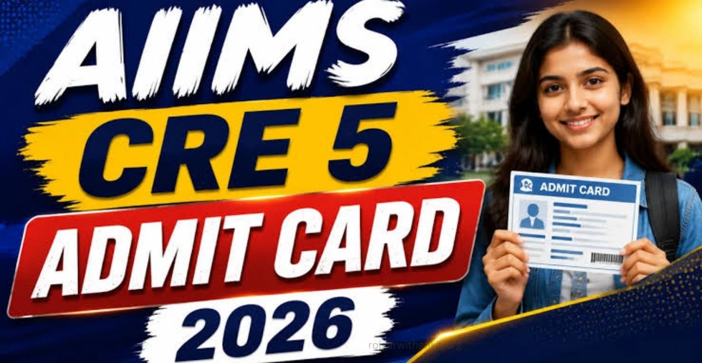 AIIMS CRE Group B, C Admit Card 2026 Out Download Hall Ticket