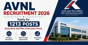 AVNL Recruitment 2026 Apply Online for 1213 Vacancies