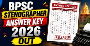 BPSC Stenographer Answer Key 2026 Calculate Your Score