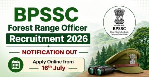 BPSSC Bihar Forest Range Officer Recruitment 2026
