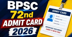 Bihar BPSC 72nd Pre Admit Card 2026 for 1189 Posts