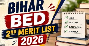 Bihar CET B.Ed 2026 2nd Round Allotment Result Complete Guide
