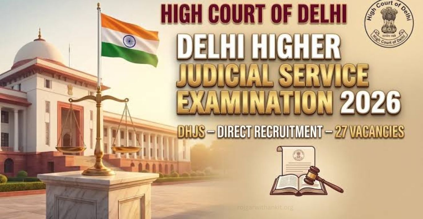 Delhi Higher Judicial Service Recruitment 2026 Complete Details